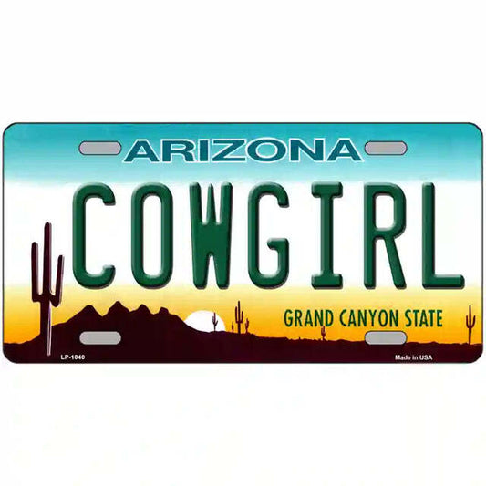 Cowgirl Arizona Metal Sign
