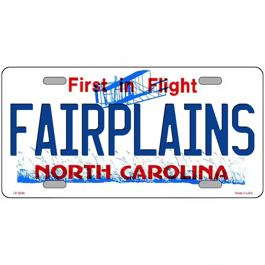 Fairplains North Carolina Metal Sign