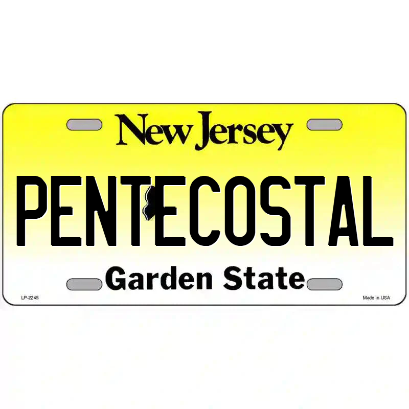 Pentecostal New Jersey Metal Sign