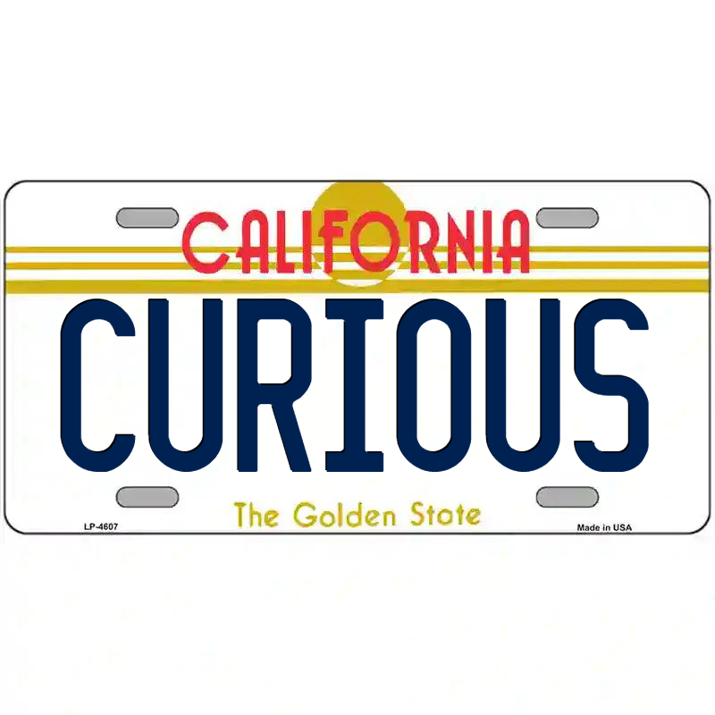 Curious California Metal Sign