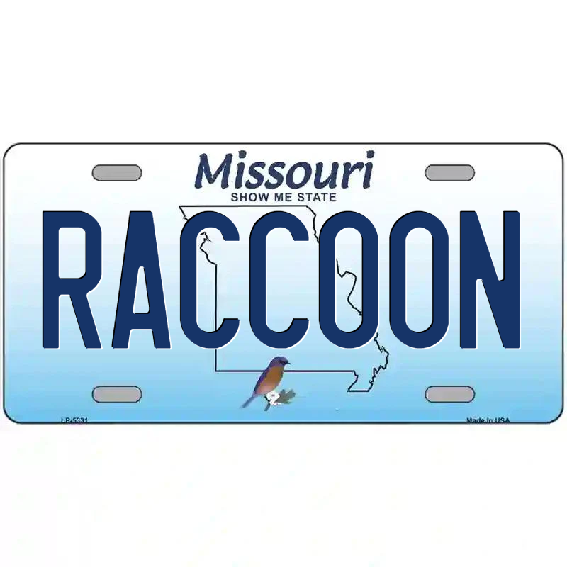 Raccoon Missouri Metal Sign