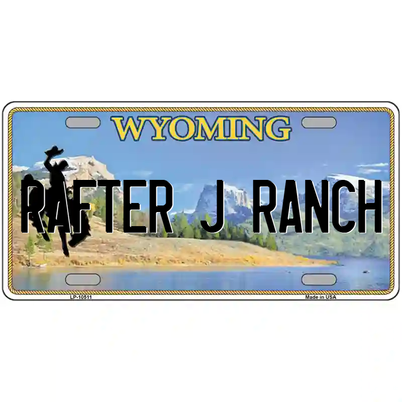 Rafter J Ranch Wyoming Metal Sign