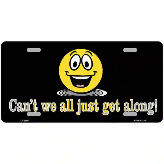 Can't We All Just Get Along Metal Sign
