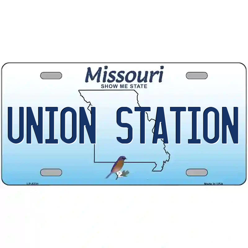 Union Station Missouri Metal Sign