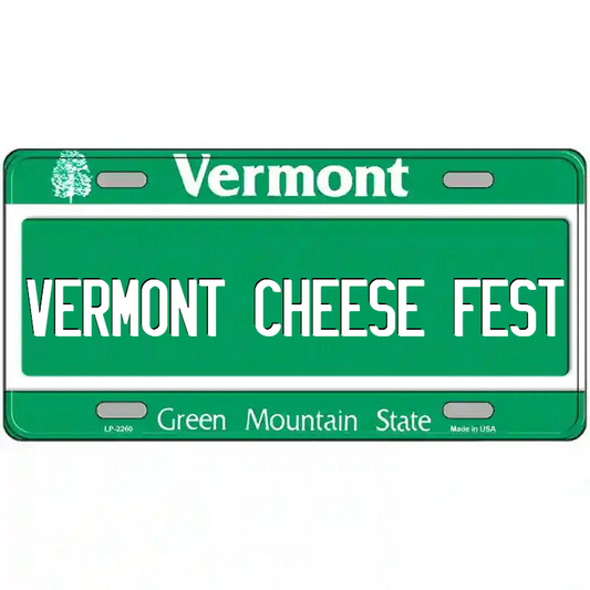 Vermont Cheese Fest Vermont Metal Sign