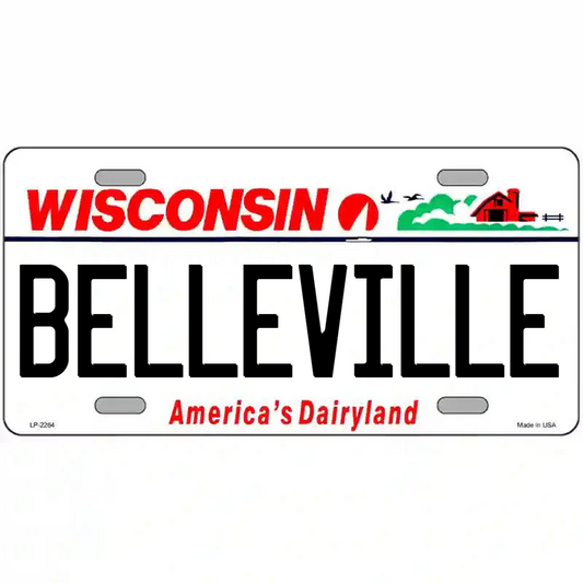 Belleville Wisconsin Metal Sign