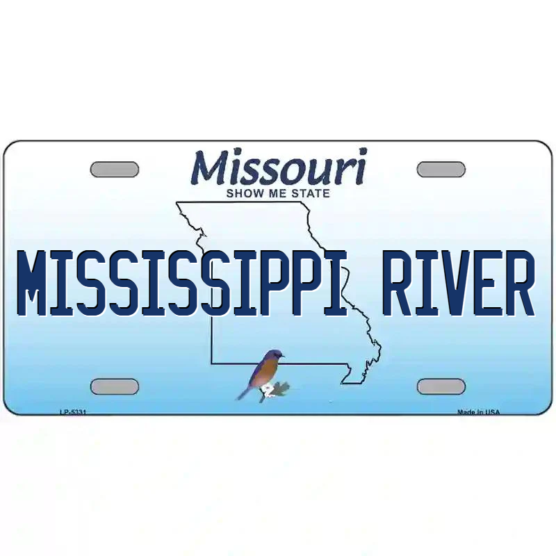Mississippi River Missouri Metal Sign