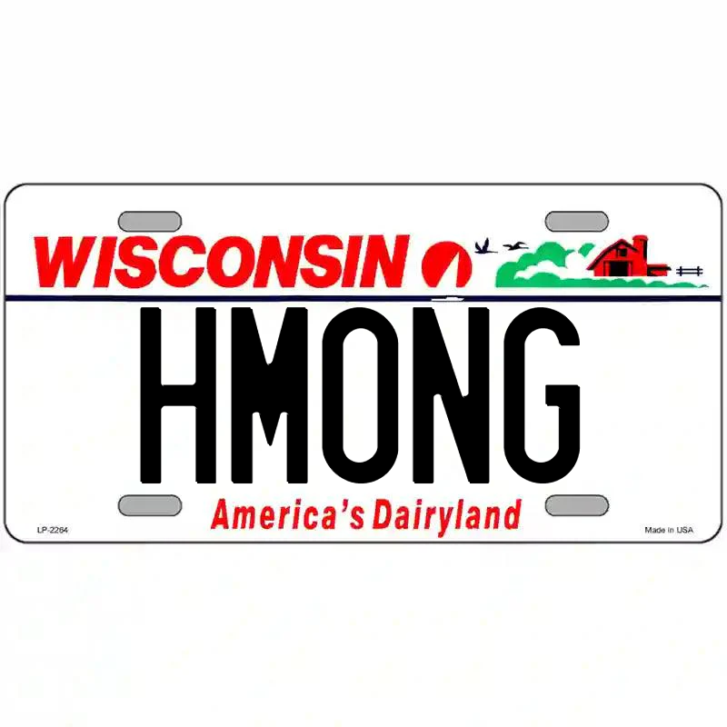 Hmong Wisconsin Metal Sign