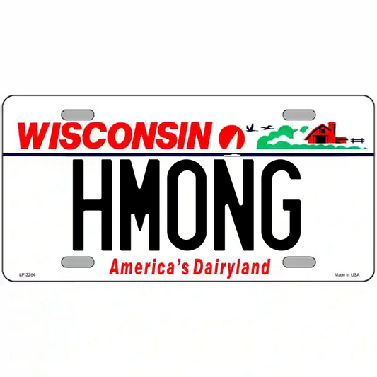 Hmong Wisconsin Metal Sign