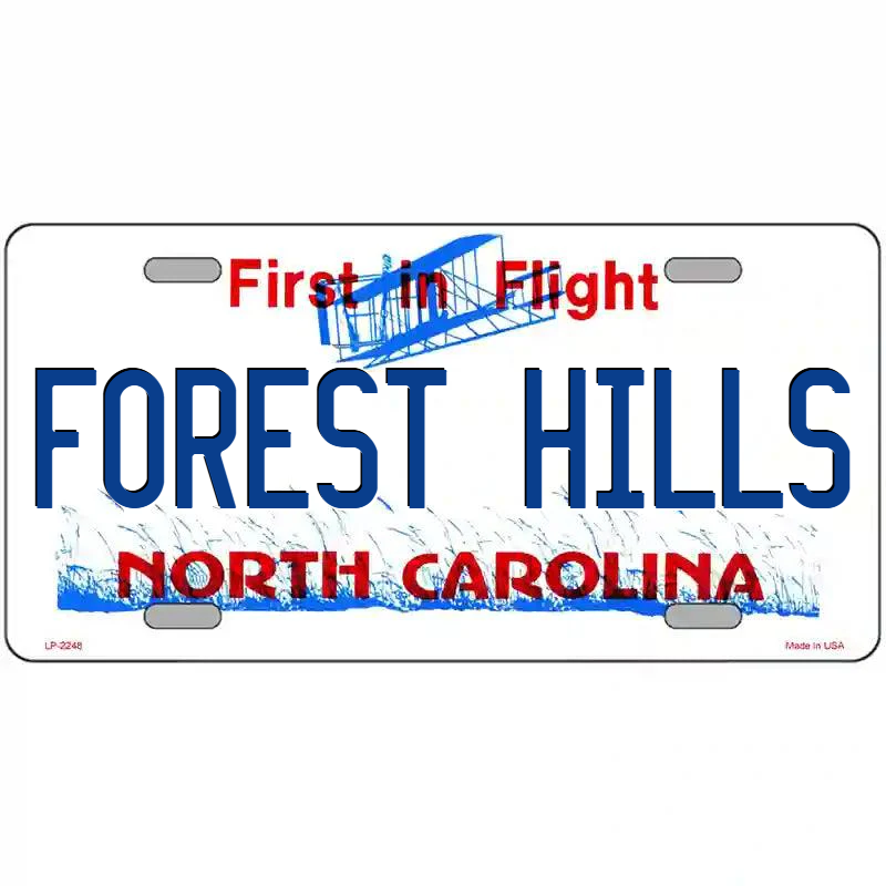 Forest Hills North Carolina Metal Sign