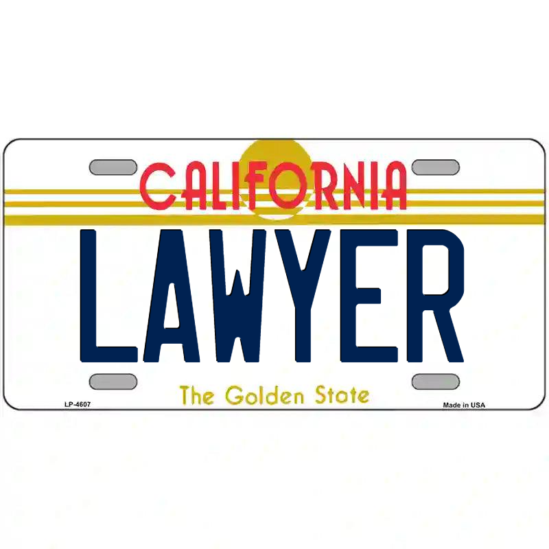 Lawyer California Metal Sign