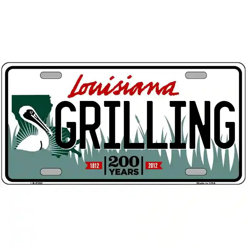 Grilling Louisiana Metal Sign