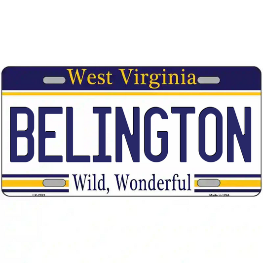 Belington West Virginia Metal Sign