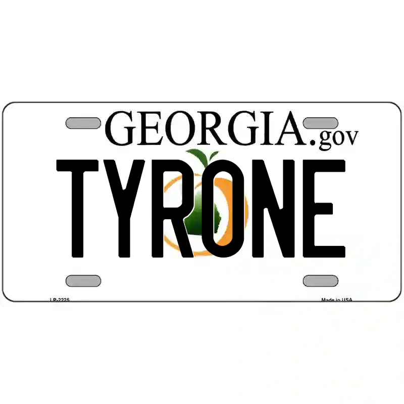 Tyrone Georgia Metal Sign