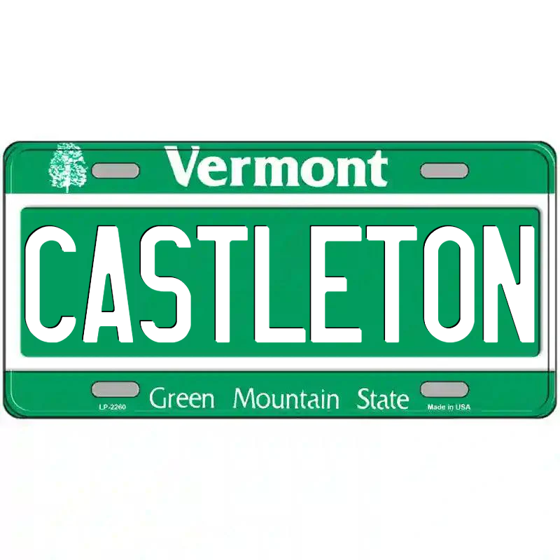 Castleton Vermont Metal Sign