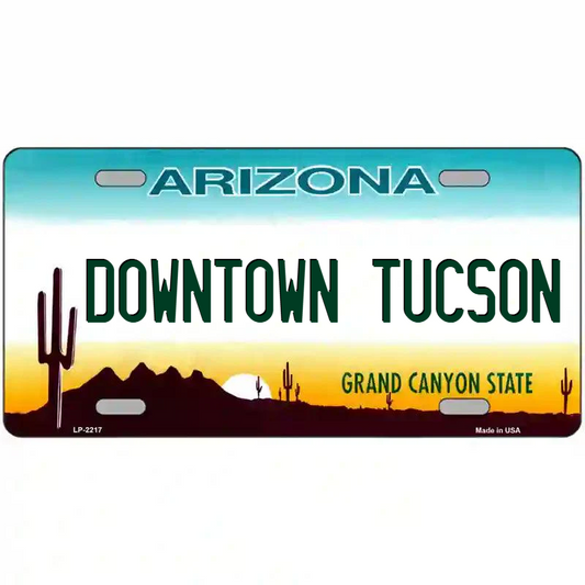 Downtown Tucson Arizona Metal Sign