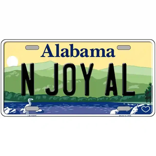 N Joy AL Alabama Metal Sign