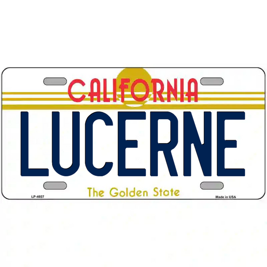 Lucerne California Metal Sign