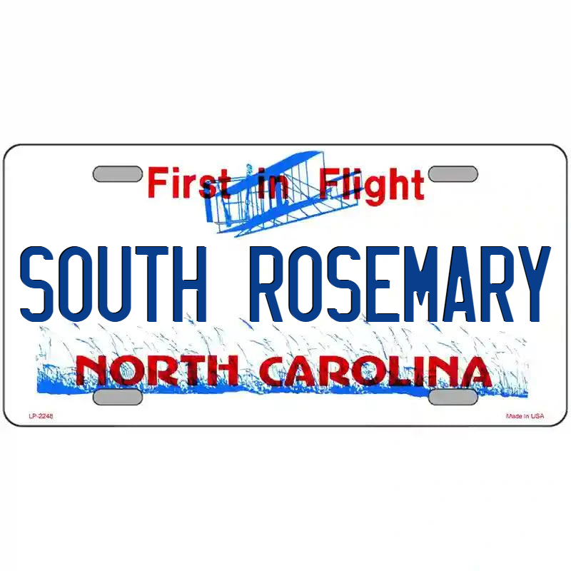 South Rosemary North Carolina Metal Sign