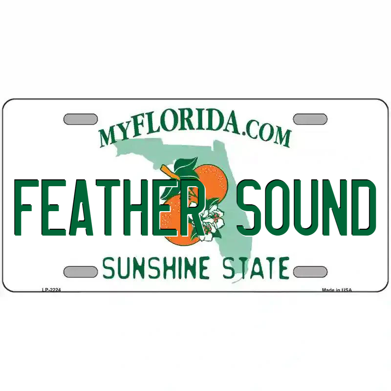 Feather Sound Florida Metal Sign