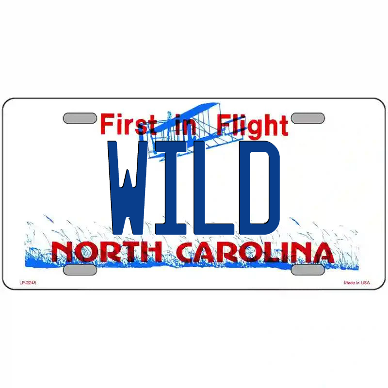 Wild North Carolina Metal Sign