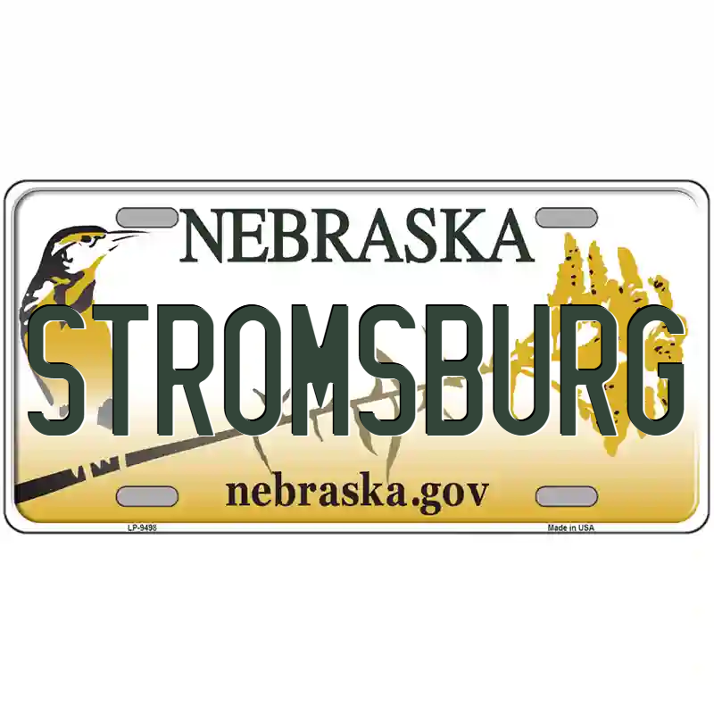 Stromsburg Nebraska Metal Sign