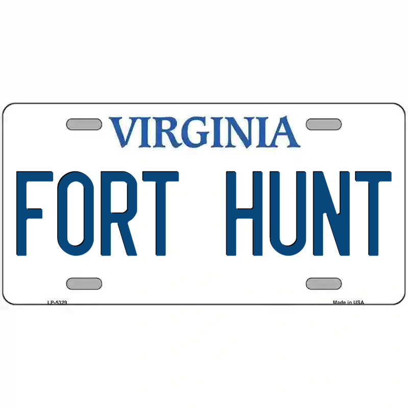 Fort Hunt Virginia Metal Sign