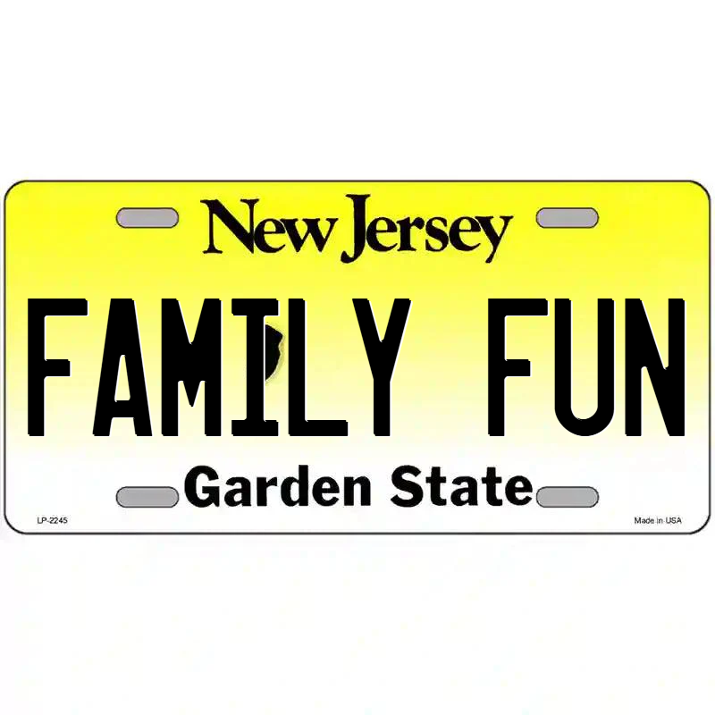Family Fun New Jersey Metal Sign
