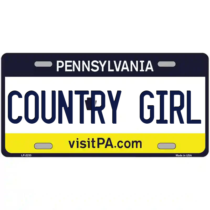 Country Girl Pennsylvania Metal Sign