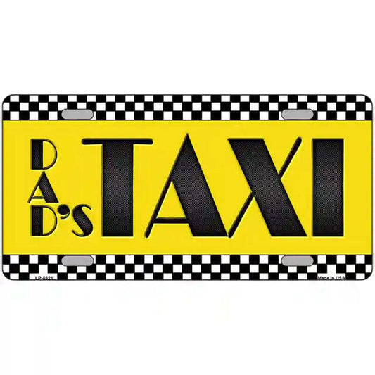 Dad's Taxi Metal Sign