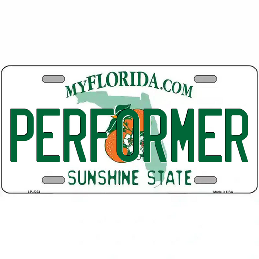 Performer Florida Metal Sign