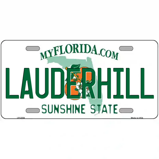 Lauderhill Florida Metal Sign