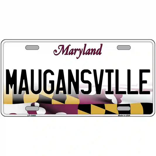 Maugansville Maryland Metal Sign