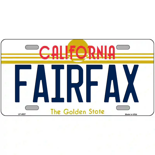Fairfax California Metal Sign