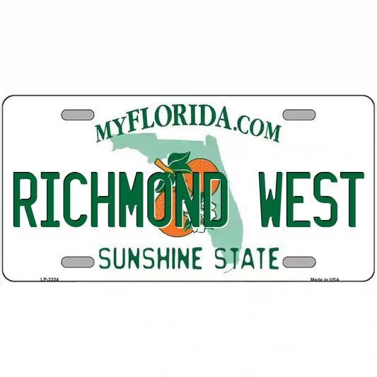 Richmond West Florida Metal Sign