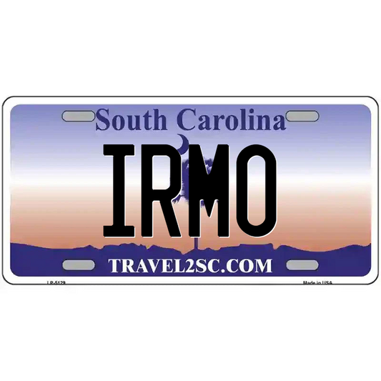 Irmo South Carolina Metal Sign