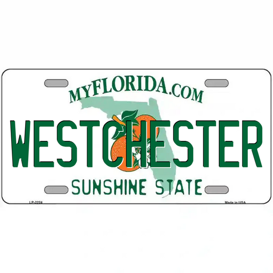 Westchester Florida Metal Sign