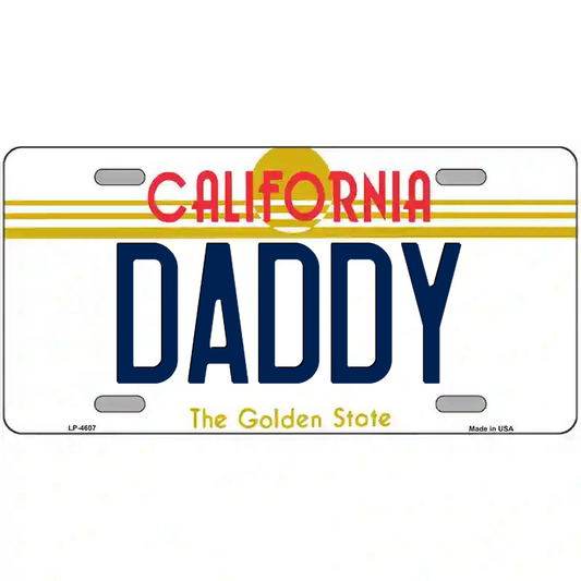 Daddy California Metal Sign