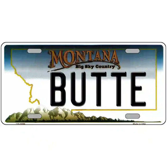 Butte Montana Metal Sign