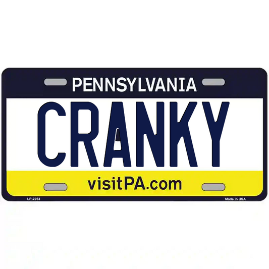 Cranky Pennsylvania Metal Sign