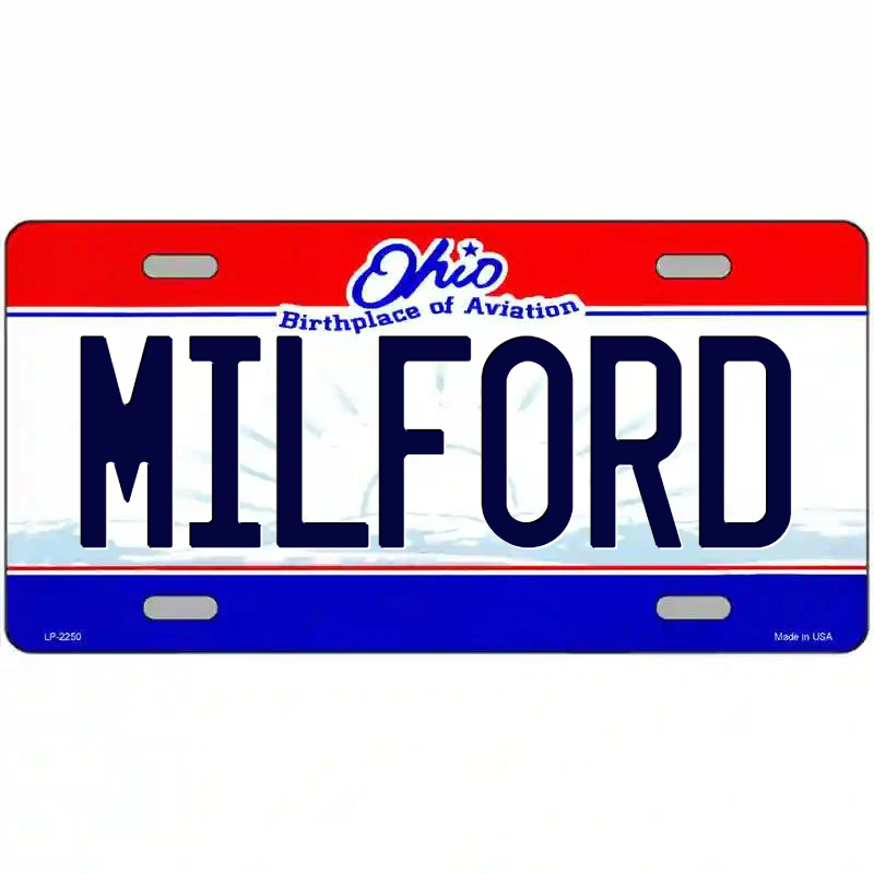 Milford Ohio Metal Sign