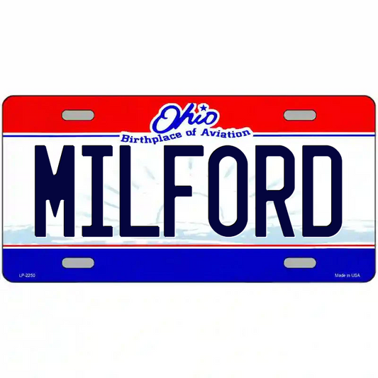 Milford Ohio Metal Sign