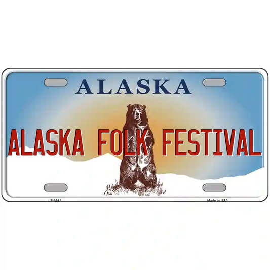 Alaska Folk Festival Alaska Metal Sign