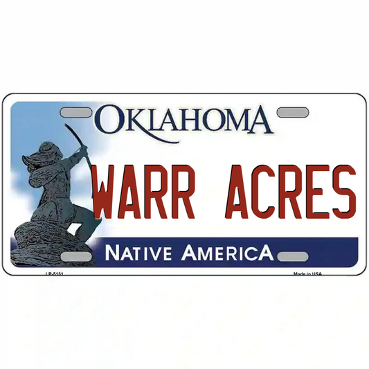 Warr Acres Oklahoma Metal Sign
