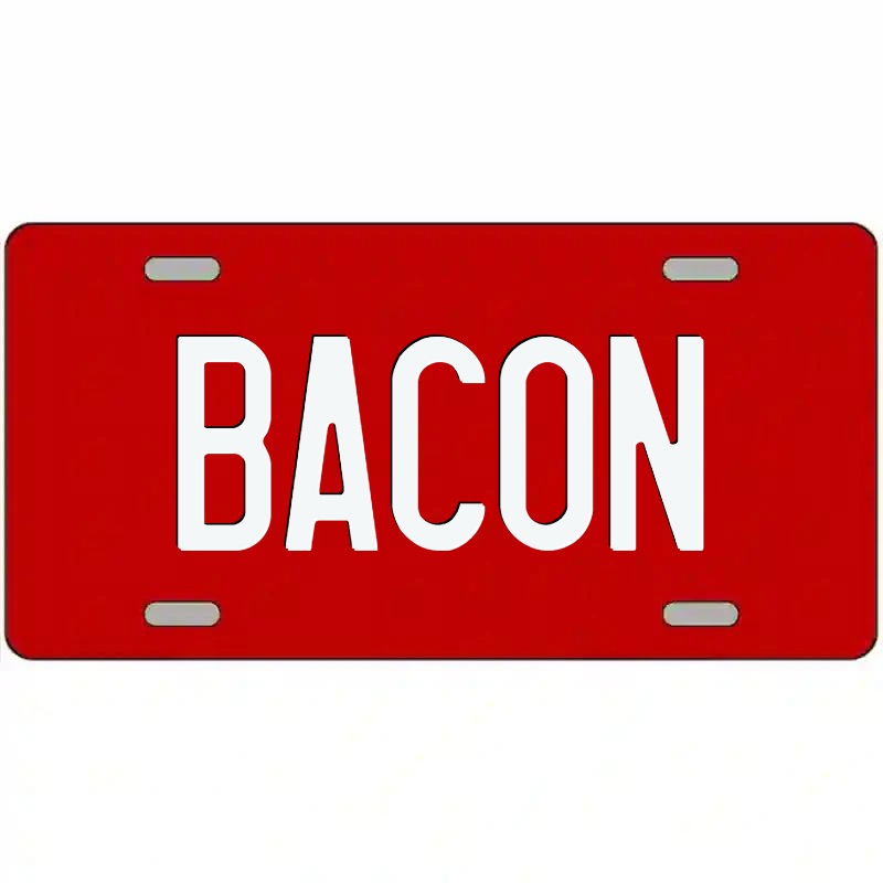Bacon White on Red Metal Sign