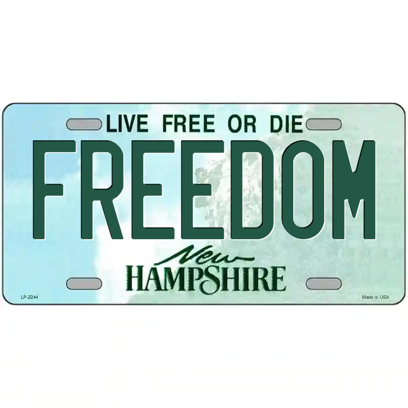 Freedom New Hampshire Metal Sign