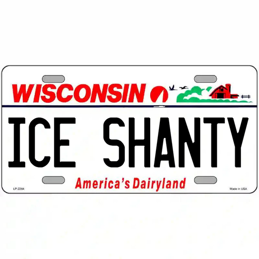 Ice Shanty Wisconsin Metal Sign