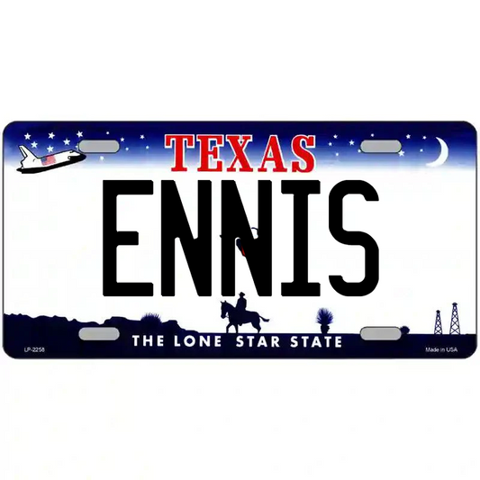 Ennis Texas Metal Sign