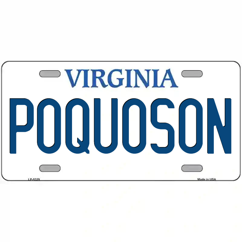 Poquoson Virginia Metal Sign