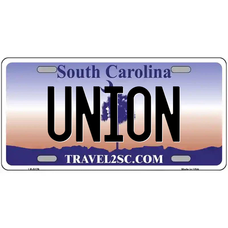 Union South Carolina Metal Sign